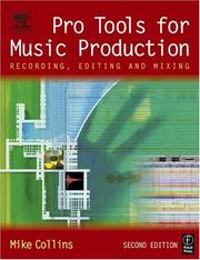 Cover of: Pro Tools for Music Production: Recording, Editing and Mixing