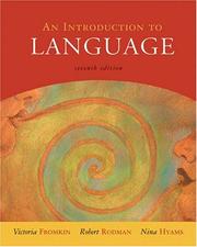 Cover of: An Introduction to Language by Victoria A. Fromkin, Robert Rodman, Nina Hyams