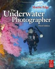 Cover of: The Underwater Photographer by MARTIN EDGE