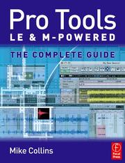 Cover of: Pro Tools LE and M-Powered: The complete guide