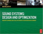 Cover of: Sound Systems: Design and Optimization: Modern Techniques and Tools for Sound System Design and Alignment