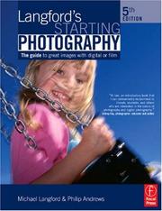 Cover of: Langford's Starting Photography, Fifth Edition: A guide to better pictures for digital and film camera users