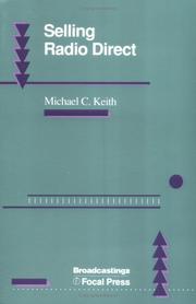 Cover of: Selling radio direct | Michael C. Keith