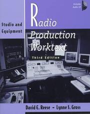 Cover of: Radio Production Worktext by David E. Reese, Lynne S. Gross