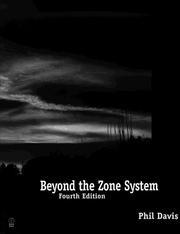 Cover of: Beyond the Zone System by Phil Davis