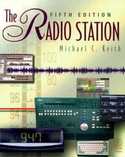 Cover of: The Radio Station by Michael C. Keith