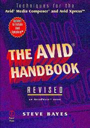 Cover of: The Avid Handbook, Techniques for the Avid Media Composer and Avid Xpress