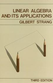 Linear algebra and its applications by Gilbert Strang