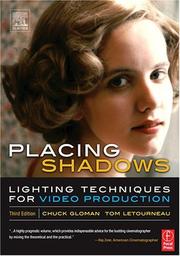 Cover of: Placing shadows: lighting techniques for video production