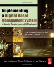 Implementing a digital asset management system by Jens Jacobsen