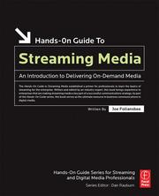 Cover of: Hands-On Guide to Streaming Media: an Introduction to Delivering On-Demand Media (The Focal Hands-on Guide Series.) (Hands-On Guide Series)
