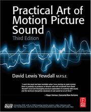 Cover of: The Practical Art of Motion Picture Sound by David Lewis Yewdall