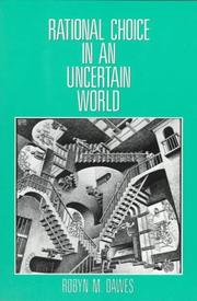 Cover of: Rational choice in an uncertain world by Robyn M. Dawes