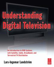 Cover of: Understanding Digital Television by Lars-Ingemar Lundstrom