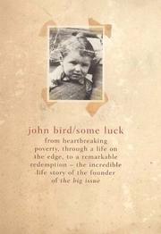 Some luck by Bird, John