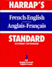 Cover of: Harrap's Standard French and English Dictionary by 