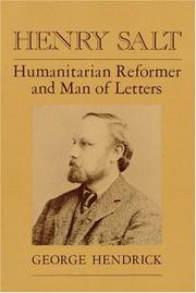 Cover of: Henry Salt, humanitarian reformer and man of letters by George Hendrick