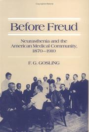 Cover of: Before Freud: neurasthenia and the American medical community, 1870-1910