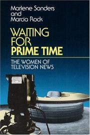 Cover of: Waiting for prime time: the women of television news