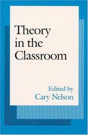 Cover of: THEORY IN THE CLASSROOM