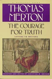 Cover of: The courage for truth by Thomas Merton