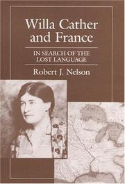 Cover of: Willa Cather and France: in search of the lost language