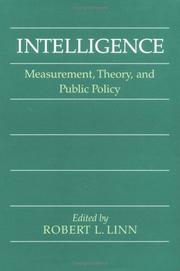 Cover of: Intelligence: measurement, theory, and public policy : proceedings of a symposium in honor of Lloyd G. Humphreys