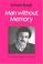 Cover of: Man without memory