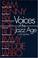 Cover of: Voices of the jazz age