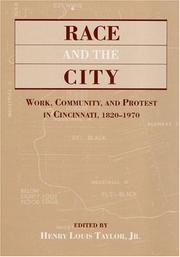 Cover of: Race and the city by edited by Henry Louis Taylor, Jr.