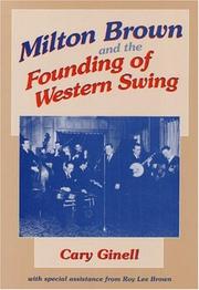Cover of: Milton Brown and the founding of western swing