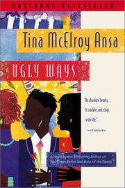 Cover of: Ugly ways | Tina McElroy Ansa