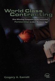 World class contracting by Gregory A. Garrett, CCH Incorporated