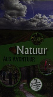 Cover of: Natuur als avontuur