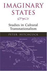 Cover of: Imaginary States: STUDIES IN CULTURAL TRANSNATIONALISM (Transnational Cultural Studies)