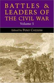 Cover of: Battles and leaders of the Civil War. by edited by Peter Cozzens.
