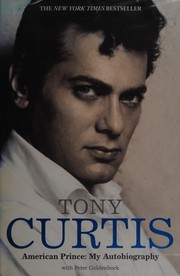 Cover of: American prince by Tony Curtis