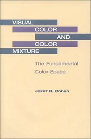 Cover of: Visual Color and Color Mixture: THE FUNDAMENTAL COLOR SPACE