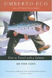 Cover of: How to travel with a salmon & other essays
