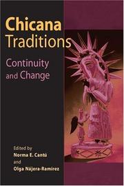 Cover of: Chicana traditions: continuity and change