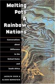 Cover of: Melting pots & rainbow nations: conversations about difference in the United States and South Africa