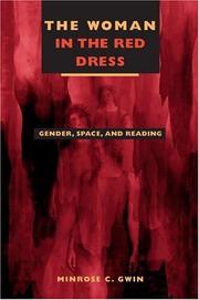 Cover of: The woman in the red dress: gender, space, and reading