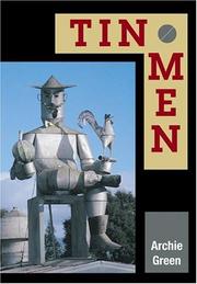 Cover of: Tin Men (Folklore and Society) by Archie Green