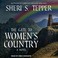 Cover of: The Gate to Women’s Country