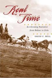 Cover of: Real time: accelerating narrative from Balzac to Zola