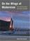 Cover of: On the Wings of Modernism
