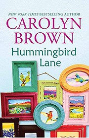 Cover of: Hummingbird Lane by Carolyn Brown