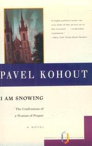Cover of: I am snowing: the confessions of a woman of Prague