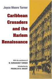 Cover of: Caribbean crusaders and the Harlem Renaissance | Joyce Moore Turner