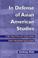 Cover of: In defense of Asian American studies